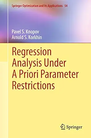 regression analysis under a priori parameter restrictions 1st edition pavel s knopov ,arnold s korkhin
