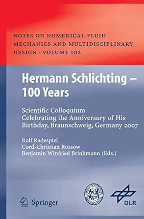 hermann schlichting a 100 years scientific colloquium celebrating the anniversary of his birthday