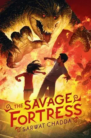 the savage fortress 1st edition sarwat chadda 0545385164, 978-0545385169