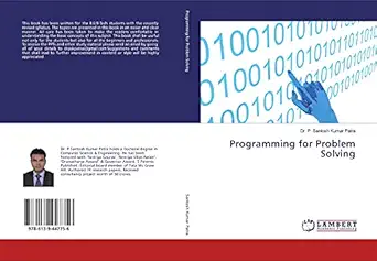 programming for problem solving 1st edition dr p santosh kumar patra 6139447755, 978-6139447756