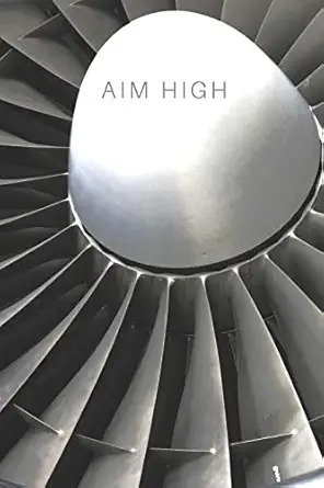 airplane fan blade black and white aim high collection travel lined journal volume 15 college ruled notebook