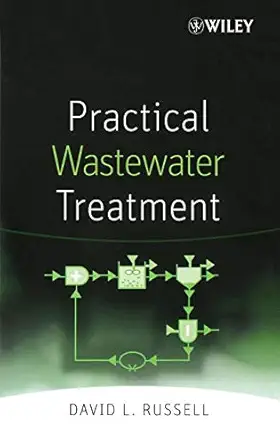 practical wastewater treatment 1st edition david l russell 0471780448, 978-0471780441