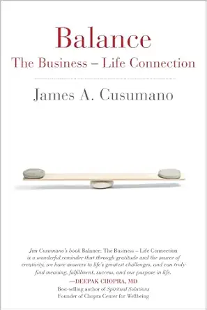 balance the business life connection 1st edition james cusumano 1590799607, 978-1590799604