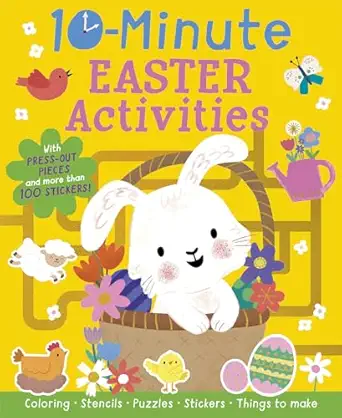 10 minute easter activities with press out pieces and more than 100 stickers 1st edition helen hughes