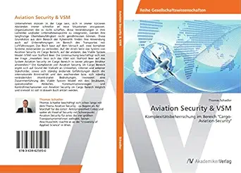 aviation security and vsm komplexita tsbeherrschung im bereich cargo aviation security 1st edition thomas