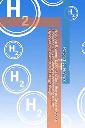 hydrogen economy supporting clean energy green hydrogen production fuel cell vehicles decarbonizing industry