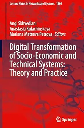 digital transformation of socio economic and technical systems theory and practice 1st edition angi