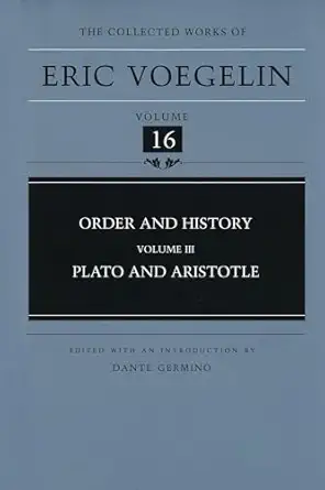 order and history plato and aristotle 1st edition eric voegelin ,dante germino 0826212506, 978-0826212504