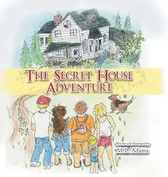 the secret house adventure 1st edition m l adams 1963254589, 978-1963254587