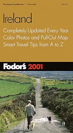 fodors ireland 2001 completely updated every year color photos and pull out map smart travel tips from a to z