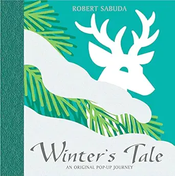 winters tale original pop up journey 1st edition robert sabuda ,illus by the author 1416904689, 978-1416904687