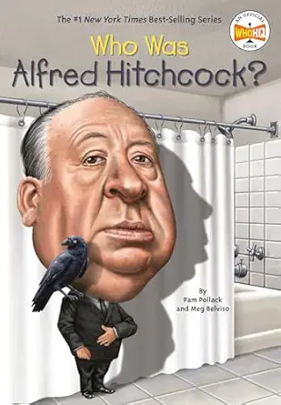 who was alfred hitchcock 1st edition pam pollack ,meg belviso ,who hq ,jonathan moore 0448482371,