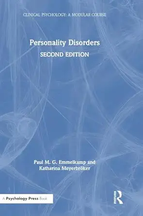 personality disorders 1st edition paul m g emmelkamp ,katharina meyerbra ker 1138483044, 978-1138483040