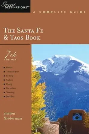 explorers guide santa fe and taos a great destination 1st edition sharon niederman 1581570287, 978-1581570281