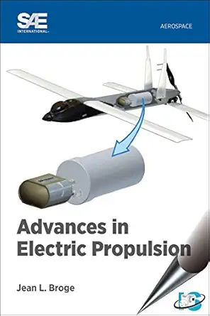 advances in electric propulsion 1st edition jean broge 0768084172, 978-0768084177