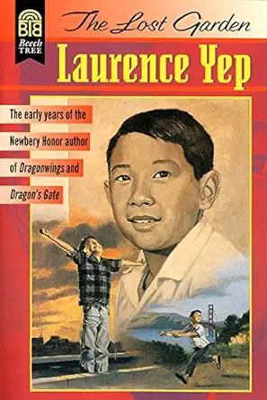 the lost garden 1st edition laurence yep 0688137016, 978-0688137014