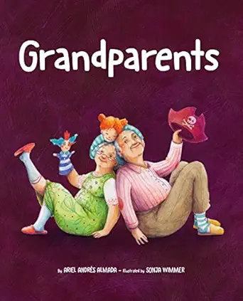 grandparents 1st edition ariel andra c s almada ,sonja wimmer 8418302925, 978-8418302923