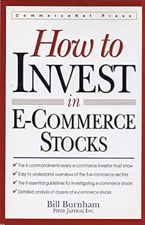 how to invest in e commerce stocks 1st edition bill burnham 0070092389, 978-0070092389