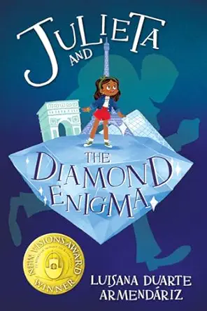 julieta and the diamond enigma 1st edition luisana duarte armenda riz 1643790463, 978-1643790466