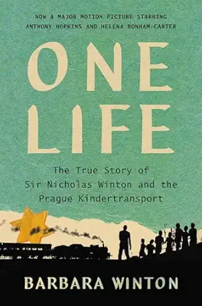 one life the true story of sir nicholas winton and the prague kindertransport 1st edition barbara winton