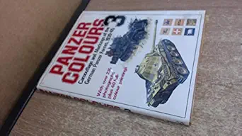 panzer colors vol 3 camouflage and markings of the german panzer forces 1939 1945 1st edition follow