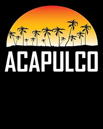 acapulco summer beach vacation travel planner and diary 1st edition nadine a brady 1090621515, 978-1090621511