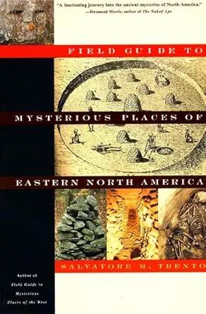field guide to the mysterious places of eastern north america 1st edition salvatore m trento 0805044493,