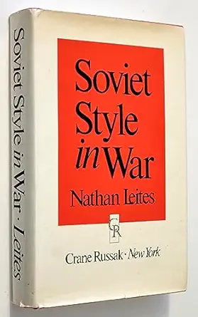 soviet style in war 1st edition nathan constantin leites 0844814156, 978-0844814155