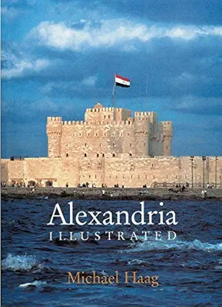 alexandria illustrated 1st edition michael haag 9774248341, 978-9774248344