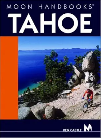 moon handbooks tahoe 1st edition ken castle 1566914914, 978-1566914918