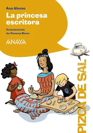 la princesa escritora 1st edition ana alonso ,ximena maier 8414335373, 978-8414335376