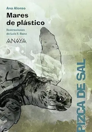 mares de pla stico 1st edition ana alonso ,luis f sanz 8469866133, 978-8469866139