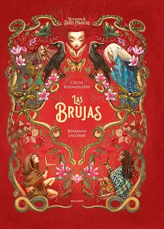 las brujas 1st edition ca cile roumiguia re ,benjamin lacombe ,isabel soto la pez 8414041698, 978-8414041697