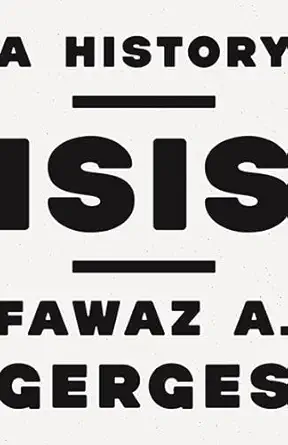 isis a history 1st edition fawaz a gerges 0691170002, 978-0691170008