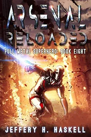 arsenal reloaded 1st edition jeffery h haskell 107666721x, 978-1076667212
