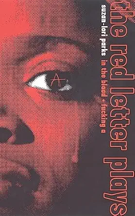 the red letter plays 1st edition suzan lori parks 1559361956, 978-1559361958