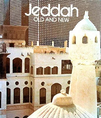 jeddah old and new 1st edition james buchan 0905743644, 978-0905743646