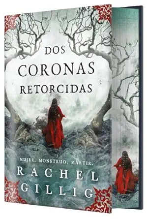 dos coronas retorcidas 1st edition rachel gillig 8410163861, 978-8410163867