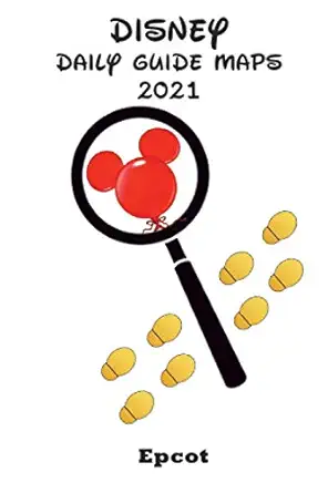 disney daily guide maps epcot 1st edition chuck hagy 1734522933, 978-1734522938