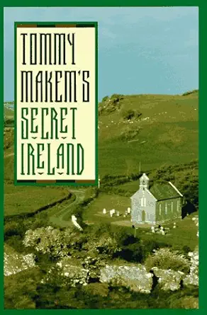 tommy makems secret ireland 1st edition tommy makem 0312156758, 978-0312156756