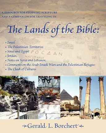 the lands of the bible israel the palestinian territories sinai and egypt jordan notes on syria and lebanon