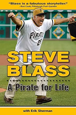 a pirate for life 1st edition erik sherman ,steve blass 160078819x, 978-1600788192
