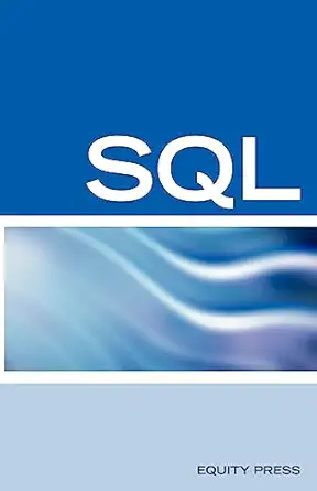 ms sql server interview questions answers and explanations ms sql server certification review 1st edition