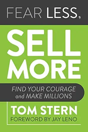 fear less sell more find your courage and make millions 1st edition tom stern ,jay leno 1642938823,