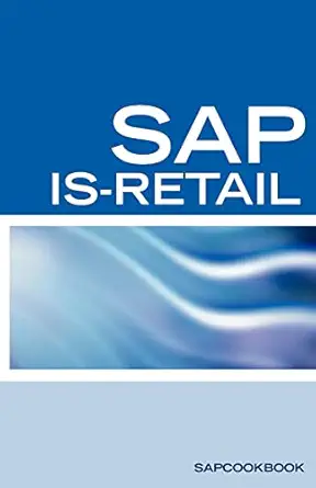 sap is retail interview questions sap is retail certification review 1st edition terri sanchez ,www