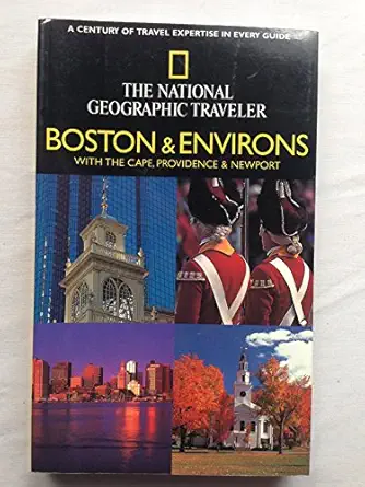 national geographic traveler boston and environs 1st edition kathy arnold ,paul wade 0792279263,