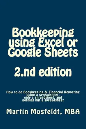 bookkeeping using excel or google sheets 2   how to do bookkeeping a financial reporting using a spreadsheet