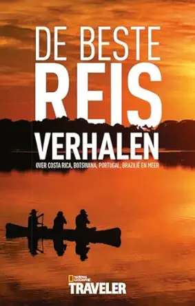 de beste reisverhalen over costa rica botswana portugal brazilia en meer 1st edition paul ra mer ,jim