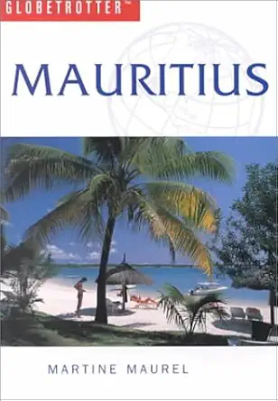 globetrotter travel guide mauritius 1st edition martine maurel 185974365x, 978-1859743652