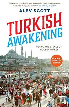 turkish awakening 1st edition alev scott 0571296580, 978-0571296583